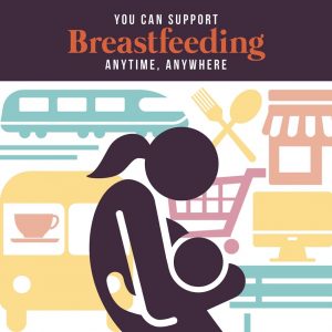 August is National Breastfeeding Awareness Month!