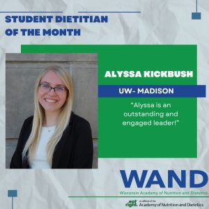 Alyssa Kickbush, WAND Student of the Month!